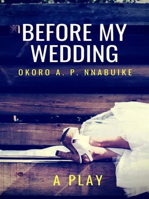 cover image of Before My Wedding